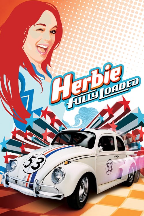 Herbie Fully Loaded Herbie Fully Loaded